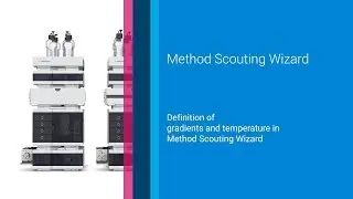 Definition of gradients and temperature in Method Scouting Wizard