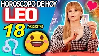 LEO ♌ 😁UN GOLPE DE FORTUNA 💚QUE CAMBIA TU VIDA 💰 Hor&oacute;scopo De Hoy 18 De Agosto 2025 | Mhoni Vidente
