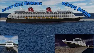 Dream Class Showcase | Disney Dream | Cruise Ship Simulator | Roblox