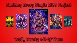 Ranking Every Single MCU Project From Worst To Best!!!