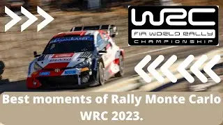 🟩➡ Best Moments of Rally Monte Carlo WRC - 2023 - Compilation.