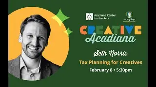 CREATIVE ACADIANA | Tax Planning for Creatives