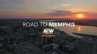 ROAD TO MEMPHIS | AEW DYNAMITE