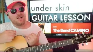 How To Play Underneath My Skin Guitar The Band CAMINO // easy guitar tutorial beginner lesson chords
