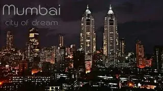 INDIA'S BEST Smart City Mumbai,city of dream.