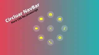 How To Create A Circular Navigation Bar Using Just HTML And CSS