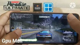 Emulator Winlator @Frost V3| Burnout Paradise - The Ultimate Box|Mediatek dimensity 1080