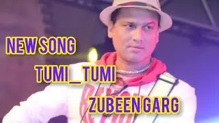 Tumi_Tumi_By_Zubeen_ Garg_।।_Assamese_ new_ song
