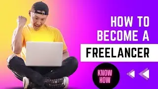 Mastering Freelancing: Tips for Starting and Succeeding in the Freelance World |