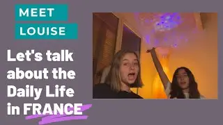 Daily Student Life in Montpellier:  Meet Louise: (English)
