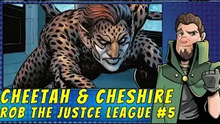 Klarion The Double Agent | Cheetah & Cheshire Rob The Justice League #5