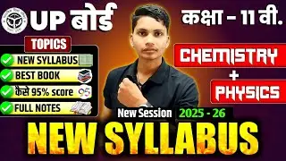 Class 11 Physics & Chemistry Syllabus 2026 | UP Board | Full Syllabus Overview