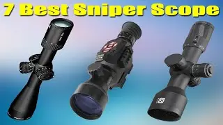 Top 7 Best Sniper Scope 2022