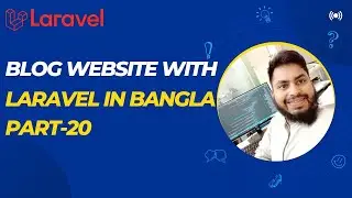 Admin Panel Templating & Routing | Laravel Bangla Tutorial Part-20