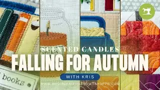 KIMBERBELL'S FALLING FOR AUTUMN : SCENTED CANDLES BLOCK