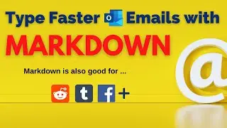 Text, Emojis FAST in Outlook, Teams, Reddit With Markdown Language
