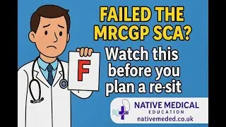 Failed the MRCGP SCA?  Here's the Truth You Need to Hear
