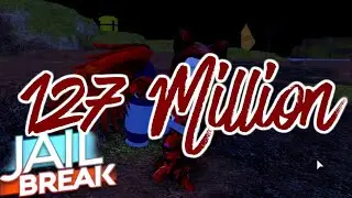 127 MILLION - Roblox Jailbreak | Buddelbubi
