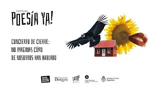 Cierre Poes&iacute;a Ya: 