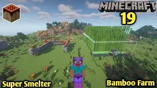 I Build Super Smelter and Bamboo farm Minecraft || POJAV LAUNCHER || Hindi