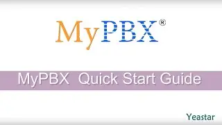 MyPBX Quick Start Guide (Discontinued)