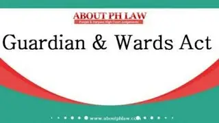 Guardian And Wards Act