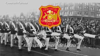 Adi&oacute;s al Primero de L&iacute;nea - Ej&eacute;rcito de Chile