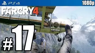 Far Cry 4 (PS4) Walkthrough PART 17 [1080p] Lets Play Gameplay TRUE-HD QUALITY