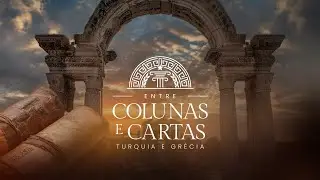 Entre Colunas e Cartas | Episódio 10 - Corinto