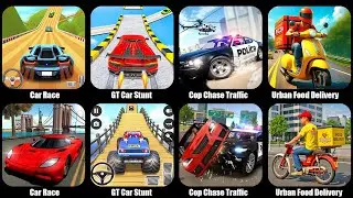 Car Race,GT Car Stunt,Urban Food Delivery,Cop Chase Traffic Police Gameplay Walkthrough Android,iOS