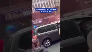 Devastating moment car ploughs into crowd at Liverpool trophy parade