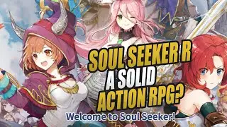 Soul Seeker R with Avabel 2020 First Impressions - An Interesting Action RPG