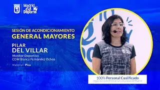 Pilar Del Villar - Sesi&oacute;n de ACONDICIONAMIENTO MAYORES | Madrid Es Deporte