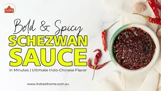 Bold & Spicy Schezwan Sauce in Minutes | Ultimate Indo-Chinese Flavor!