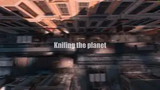 Knifing the Planet (a knife only community montage)