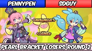 Carbuncle's Corner #5 Pearl Bracket Losers R2 - PennyPen (Ocean Prince) vs SDGuy (Sig) PPT2