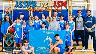 ISSPB | Trip to ISM Moscow | Nothing But Net Tournament | Netball & Basketball 🏀