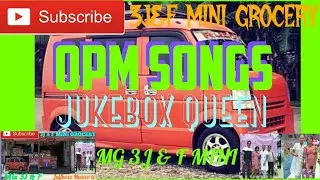 Ep.321 #OPM SONGS JUKEBOX QUEEN