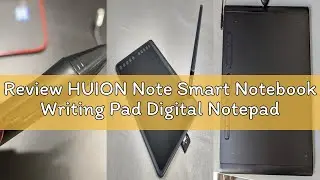 Review HUION Note Smart Notebook Writing Pad Digital Notepad Bluetooth 5.0 with 8192 Pressure Levels