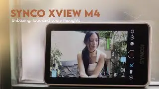 Synco XView M4: Unboxing, tour, and some thoughts