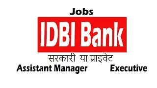 Idbi Bank Recruitment 2019