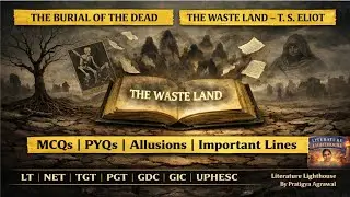 The Waste Land | The Burial of the Dead | Important PYQs & MCQs I Exam focused I Explained