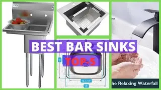 Best Bar Sinks | Transform Your Bar Setup with These Top-Ranked Sinks for Your Home
