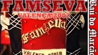 FAMSEVA - VALEN&Ccedil;A 2002 - BA&Uacute; DO MARC&Atilde;O