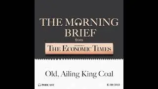 Old, Ailing King Coal