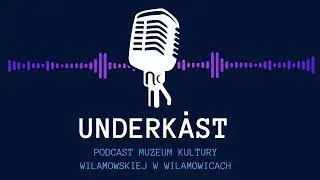 Underkȧst - Kim są Wilamowianie? Opowieść o Inności