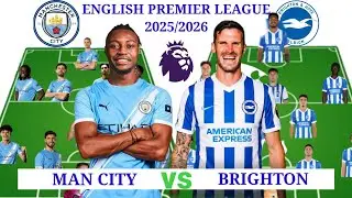 Semenyo Debut ~ Manchester City vs Brighton Head-to-Head Lineups & Full Match Analysis | EPL 2026