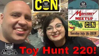Toy Hunt 220! NEO-TACC First Ever NEOCON1 at meet up #85
