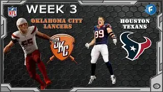 Week 3 at Texans - Relocation Franchise - Oklahoma City Lancers - Madden NFL 21 - S02E04