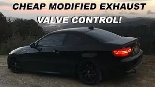 CHEAP BMW 335i Exhaust - Modded OEM w/ Valve control (Loud/Quiet on demand)